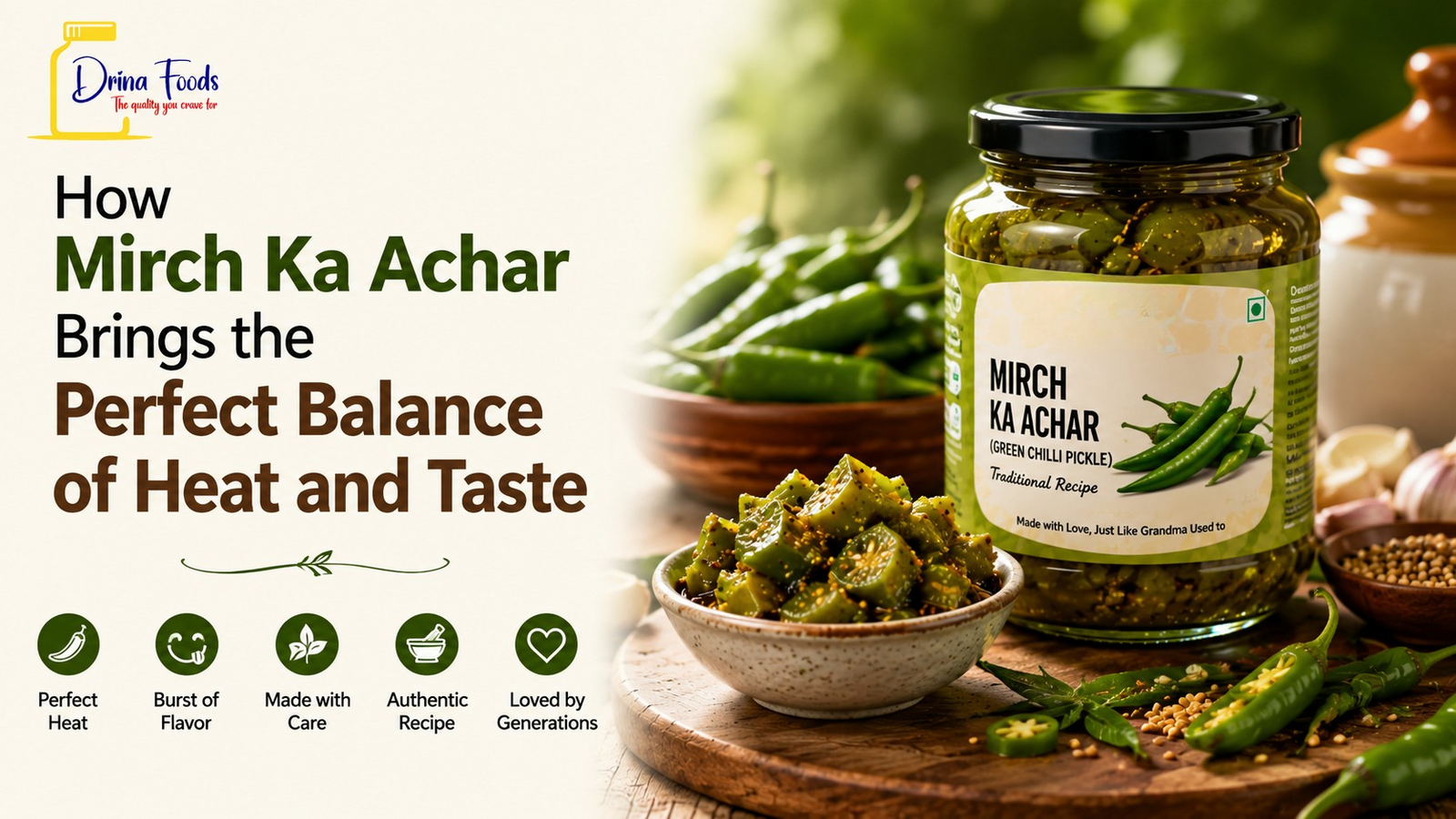 How Mirch Ka Achar Brings the Perfect Balance of Heat and Taste